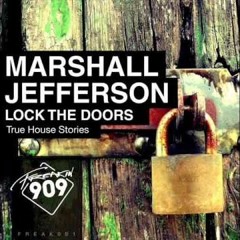 Marshall Jefferson-Lock the doors(Harmonback Remix)