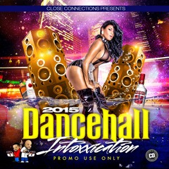 2015 Dancehall Intoxxication