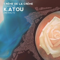 CDLC 011 - K.atou - Live at Crème De La Crème - Dallas, TX - 2015-10-24