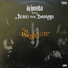 Dj Honda - Jeru The Damaja  El Presidente (Israel Flores Remix)