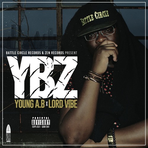 Stream YBZ (feat. Lord Vibe) [Prod. By Mixla Productions] by Young A.B ...