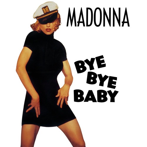 Bye Bye Baby (House Mix Her-issue Re-Edit)