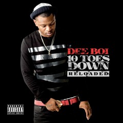 Dee Boi - Fuck Wit Me (Prod By Tez Banga)