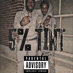 5 Percent Tint Ft HeBe Wigglez (Prod.By Jose Blanco)
