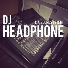 LA Soundsystem mit DJ Headphone - fast wie im Independent (Elektroset)