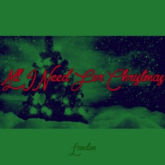 All I Need For Christmas