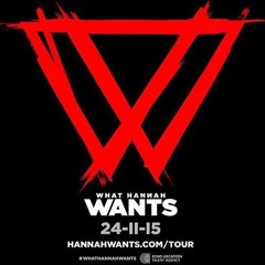 What Hannah Wants 2016