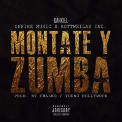Darkiel - Montate Y Zumba