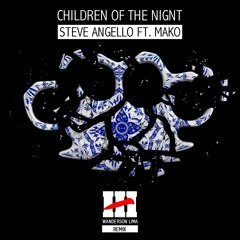 Steve Angello - Children Of The Wild ft. Mako (Wanderson Lima Remix)