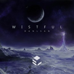 Danlsan - Wistful (Biscoln Remix)
