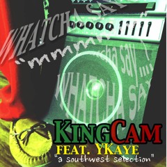 Whatcha Say (Feat. YKaye)