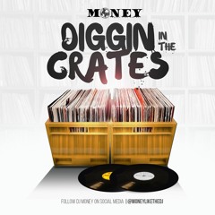 DJ Money-Diggin In The Crates