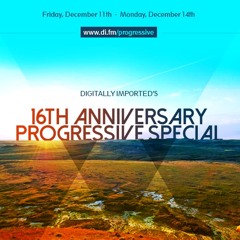 DI.FM 16th Anniversary Progressive Special - KaNa