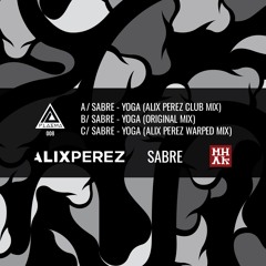 Sabre - Yoga (Alix Perez Club Mix)