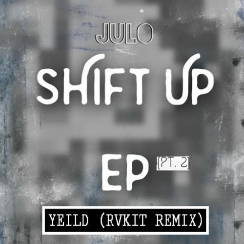 JuLo - Yield (RVKIT Remix)