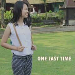 One Last Time [COVER]