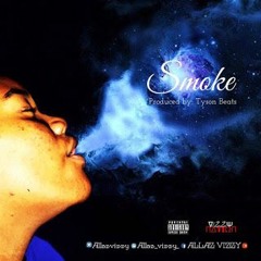 Smoke (Prod. Tyson Beats)