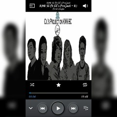 KMK SC Ft Cil's Project - KMK Ku