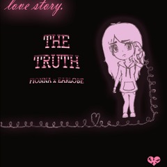 Fionna - The Truth (Intro)(prod. Earlobe)(Free DL)