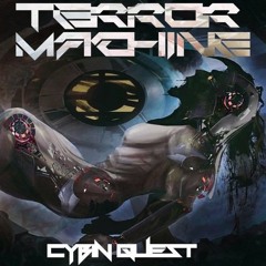 Cybin Quest - Terror Machine