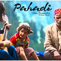 Pahadi - Vian Fernandes Ft. Neha Tawde