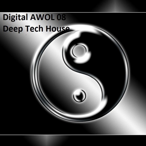 DJ Digital AWOL 008 - Deep tech house - Minimal house set 40m