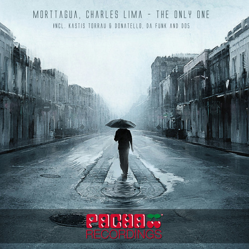 Morttagua & Charles Lima-The Only One (Da Funk's Gently Dub)