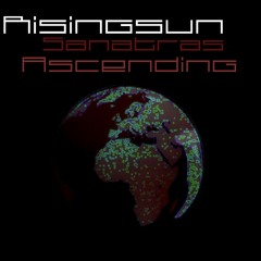 Risingsun - Sanatras Ascending (Original Mix)