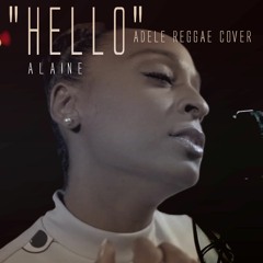 Alaine - Hello [Adele Reggae Cover | Jukeboxx Productions 2015]