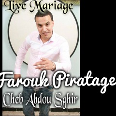 Cheb Abdou Sghir _Halou Babe Kasba_ Live 2016 By Farouk Piratage