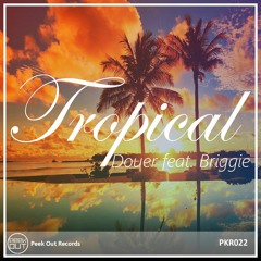 [PKR 022] Douer Feat. Briggie - Tropical