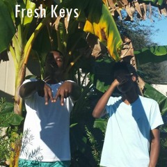 Fresh Keys ft. Fam0us Nick
