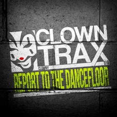 Free Track_Report To The Dancefloor_Clowny