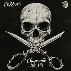 CeZZers - Chopsville (Live Mix - 2016)(Free Download)