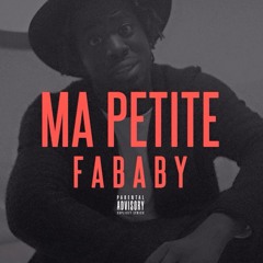 FABABY //  REMIX MA PETITE // BY DJ MAESTRO