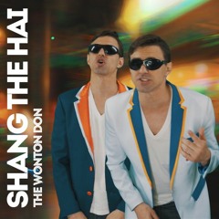 Shang The Hai (Shanghai Anthem)