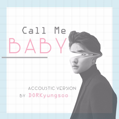 Stream EXO - Call Me Baby (Acoustic English Cover ; Short