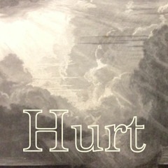 Hurt (Clouders for: & Telefan)