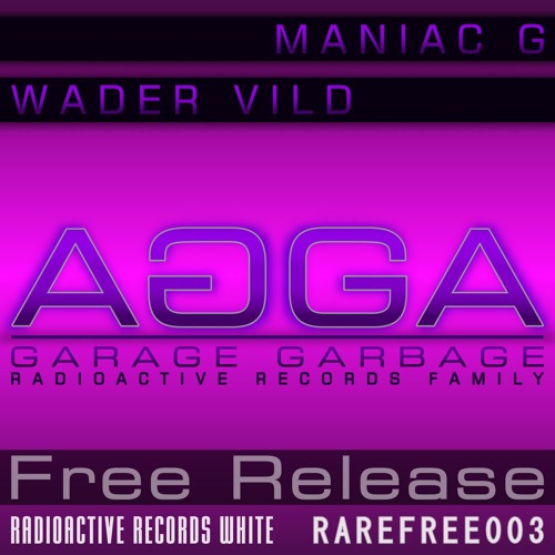 Maniac G - Wader Vild [FREE RELEASE] Click "Buy" for free download!