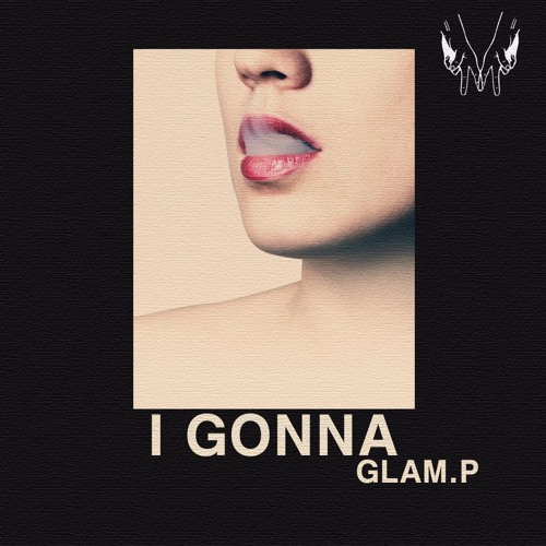 Glam P - 내가 어디가겠니