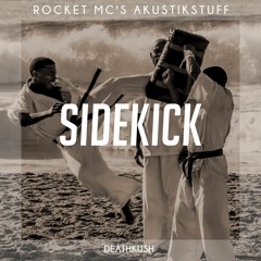 Rocket MC - Sidekick (AKUSTIK)