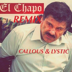 EL CHAPO Remix