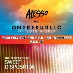 Alesso Vs Axwell - Sweet Disposition Vs If I Lose Myself By Enzo Falivene