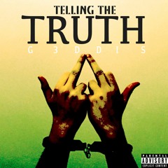 Telling The Truth EP