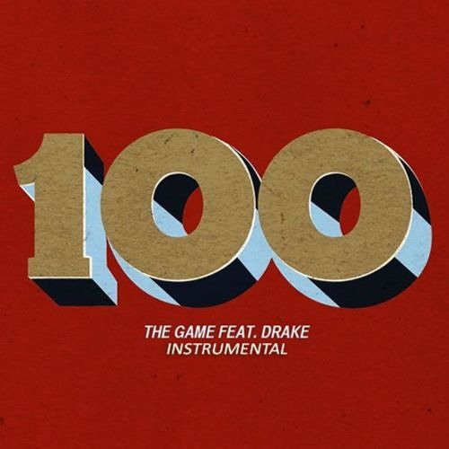 The Game - "100" Ft Drake Instrumental (Remake)
