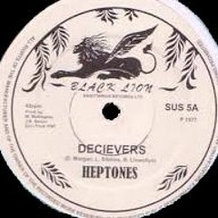 HEPTONES ~ Deceiver + Dub Version