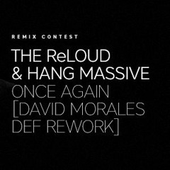 the reloud & Hang Massive - Once Again - Koschka Remix (preview)
