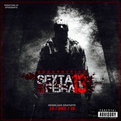 NiggaNumDa Ft. Delcio Skinny & Marcos Martinho