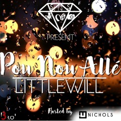 Littlewill - Pou nou allé By Mj Nichols [SwagAsSteam Records]