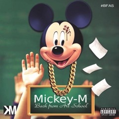 MICKEY M 1632 - FLEXIN LIKE I MADE IT (PRODUCED BY BRIEZAY)